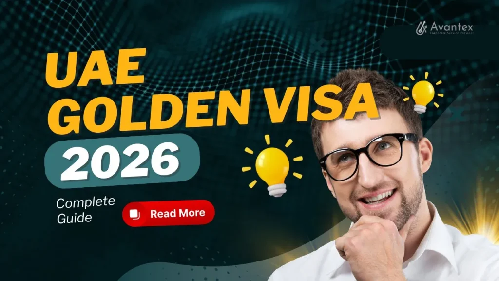 Complete Guide to the UAE Golden Visa in 2026 | Avantex